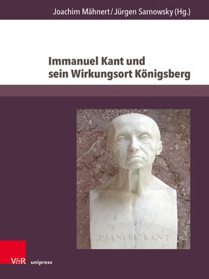 cover image of Immanuel Kant und sein Wirkungsort Königsberg